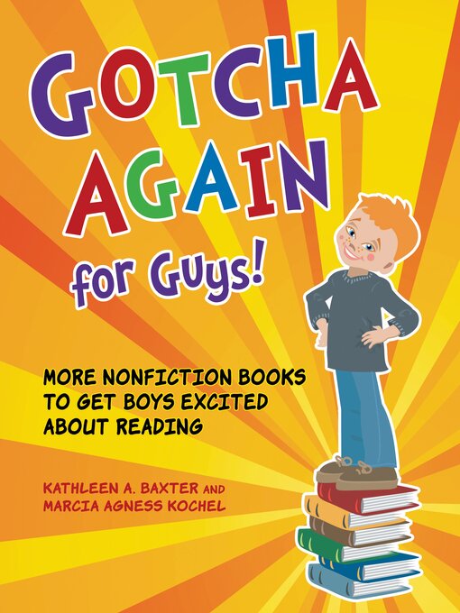 Title details for Gotcha Again for Guys! by Kathleen A. Baxter - Available